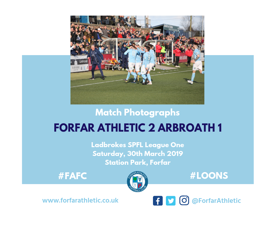 2019 03 30 Forfar Athletic 2 Arbroath 1