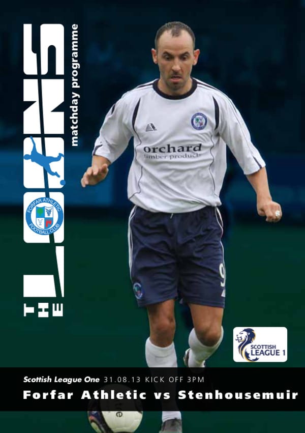 Matchday Programme for Forfar Athletic v Stenhousemuir 2013-08-31 82843 Forfar V Stenny proof